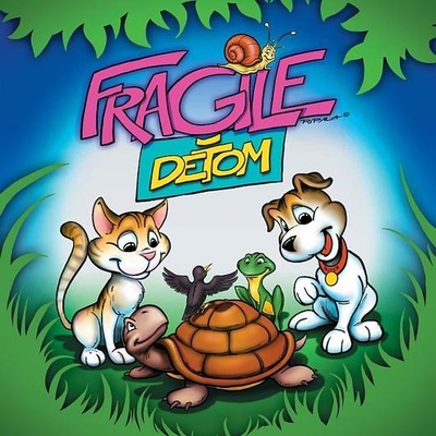 Fragile - Fragile deťom