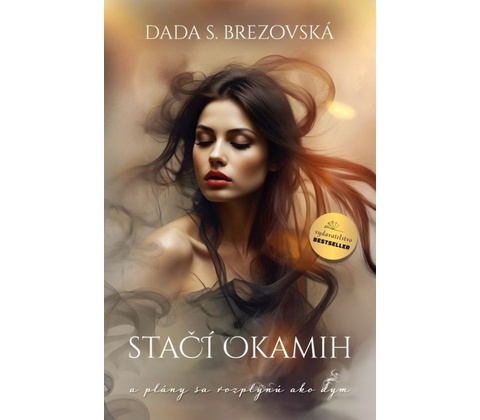 Stačí okamih
