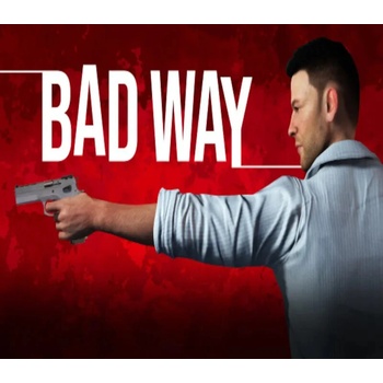 Bad Way