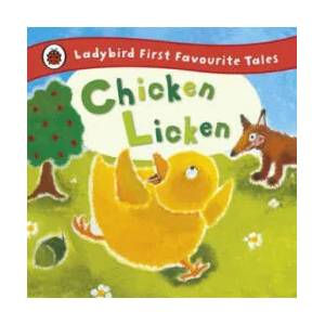Chicken Licken: Ladybird First Favourite Tales | Mandy Ross (2012)