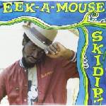 Eek-A-Mouse - Skidip! (Reissue) (LP) (0601811004111)