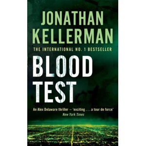 Blood Test (Alex Delaware series, Book 2) | Jonathan Kellerman (ISBN: 9780755342778)
