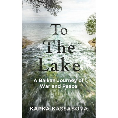 To The Lake