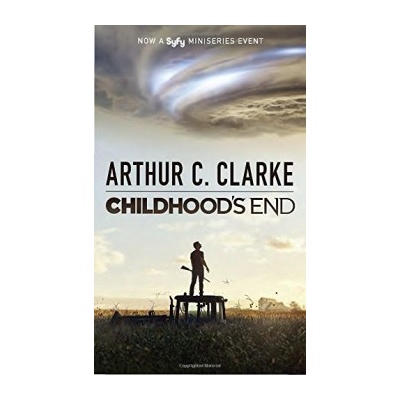 Childhood's End - Syfy TV Tie-In - Arthur C Clarke