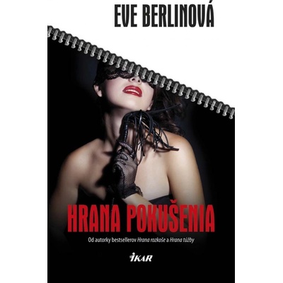 Hrana pokušenia - Berlinová Eve