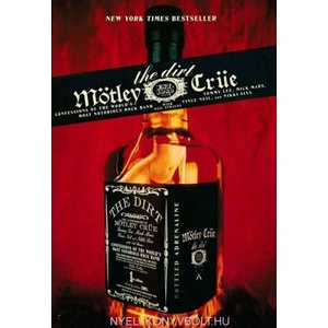 The Dirt - Mötley Crüe (2007)