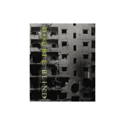 Double Blind | Paolo Pellegrin, Patti Smith, Scott Anderson