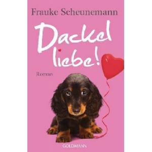 Dackelliebe | Frauke Scheunemann (ISBN: 9783442205912)