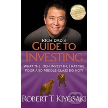 Rich Dads Guide to Investing