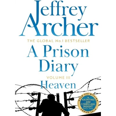 Prison Diary Volume III Archer Jeffrey