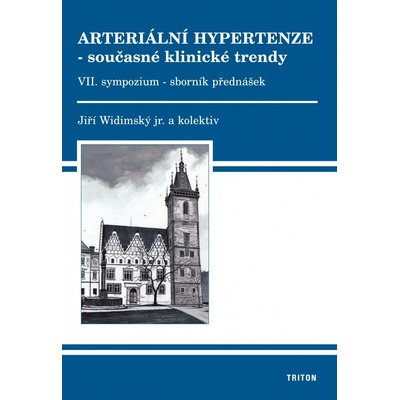 Arteriální hypertenze – současné klinické trendy VII - Jiří Widimský a kol.