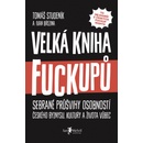 Velká kniha fuckupů - Tomáš Studeník, Ivan Brezina