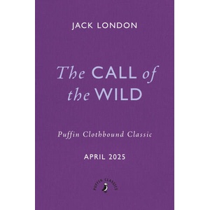 Call of the Wild | Jack London (ISBN: 9780241725139)