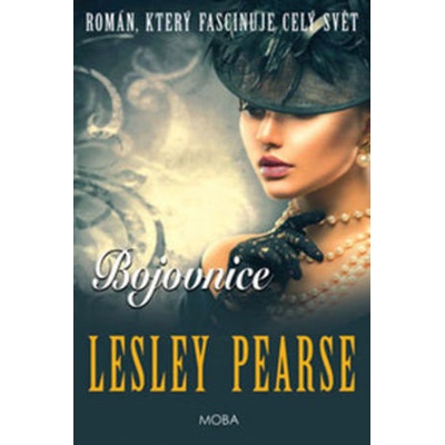 Bojovnice - Lesley Pearse