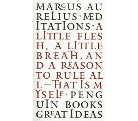 Meditations - Marcus Aurelius
