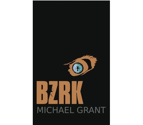 BZRK - Michael Grant