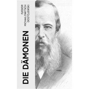 Die Dämonen | Fjodor M. Dostojewskij (2023)