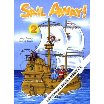 Sail Away! 2 Teacher´s Book (interleaved) Express Publishing
