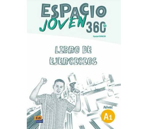 Espacio joven 360 A1 - Libro de ejercicios