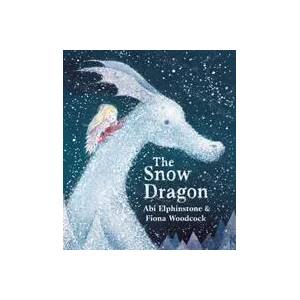 Snow Dragon | ABI ELPHINSTONE (ISBN: 9781471172465)