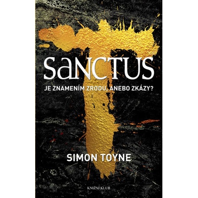 Sanctus - Simon Toyne