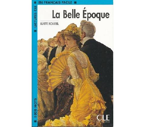 CLF2 LA BELLE EPOQUE - ROUSSEL, E.