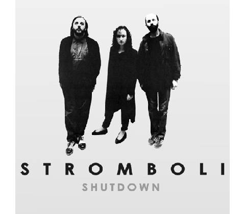 Stromboli - Shutdown CD