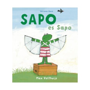 Sapo es sapo | MAX VELTHUIJS (ISBN: 9788494573682)