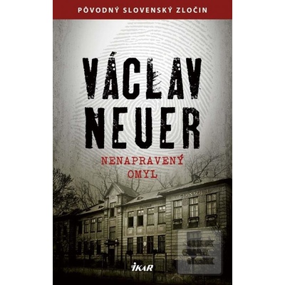 Nenapravený omyl - Václav Neuer