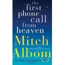 The First Phone Call from Heaven - Mitch Albom