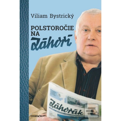 Polstoročie na Záhorí Viliam Bystrický SK