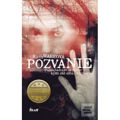 Pozvanie - Ruth Wareová