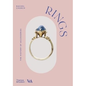 Rings (Victoria and Albert Museum) | Rachel Church (ISBN: 9780500480991)
