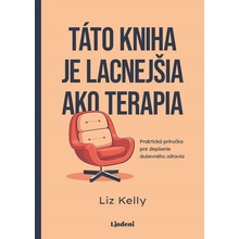 Táto kniha je lacnejšia ako terapia