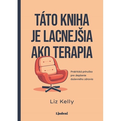 Táto kniha je lacnejšia ako terapia