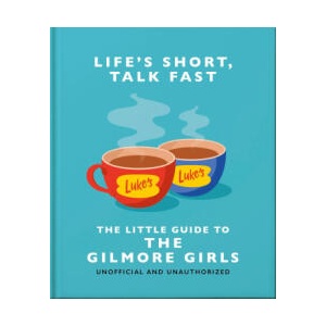 The Little Guide to Gilmore Girls (ISBN: 9781035419722)