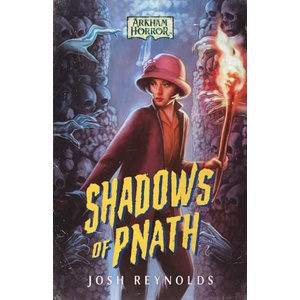 Shadows of Pnath | Josh Reynolds (2025)