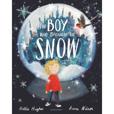 Boy Who Brought the Snow | Hollie Hughes