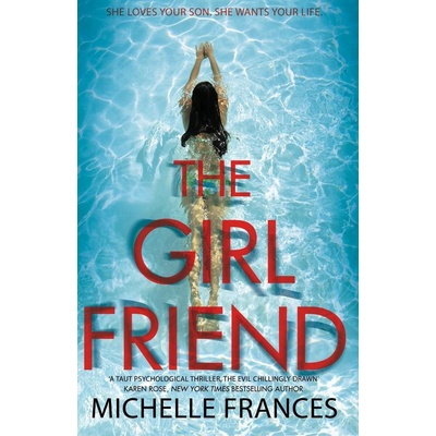 The Girlfriend Michelle Frances