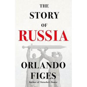 The Story of Russia (ISBN: 9781250871398)