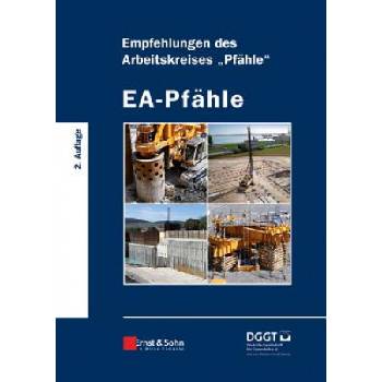 EA-Pfahle 2e - Empfehlungen des Arbeitskreises "Pfahle" | Deutsche Gesellschaft für Geotechnik e. V