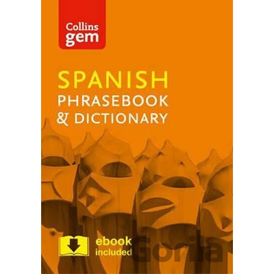 Collins Gem: Spanish Phrasebook & Dictionary - HarperCollins Publishers