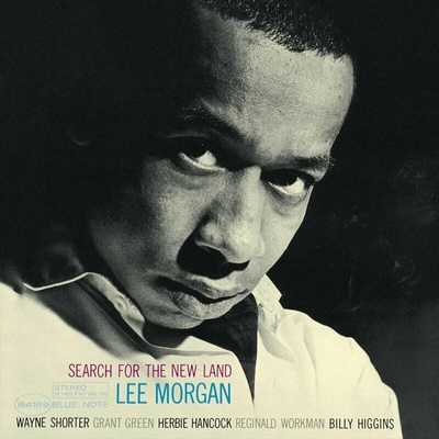 Lee Morgan - Search For The New Land (LP) (0602458319941)