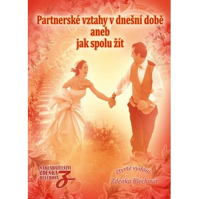 Partnerské vztahy v dnešní době