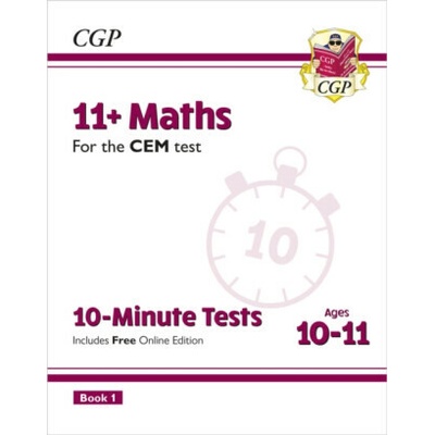 New 11+ CEM 10-Minute Tests: Maths - Ages 10-11 Book 1 (with Online Edition) (Books CGP)(Paperback / softback)