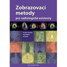 Zobrazovací metody pro radiologické asistenty