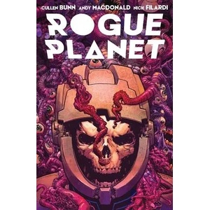 Rogue Planet | Cullen Bunn (ISBN: 9781620107089)