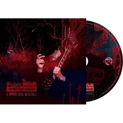 Poly Noir - K mýmu ohni nesedej Digipack CD