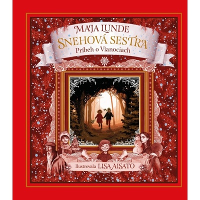 Snehová sestra - Maja Lunde