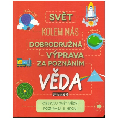 Dobrodružná výprava za poznáním: Věda - Ivana Rybecká